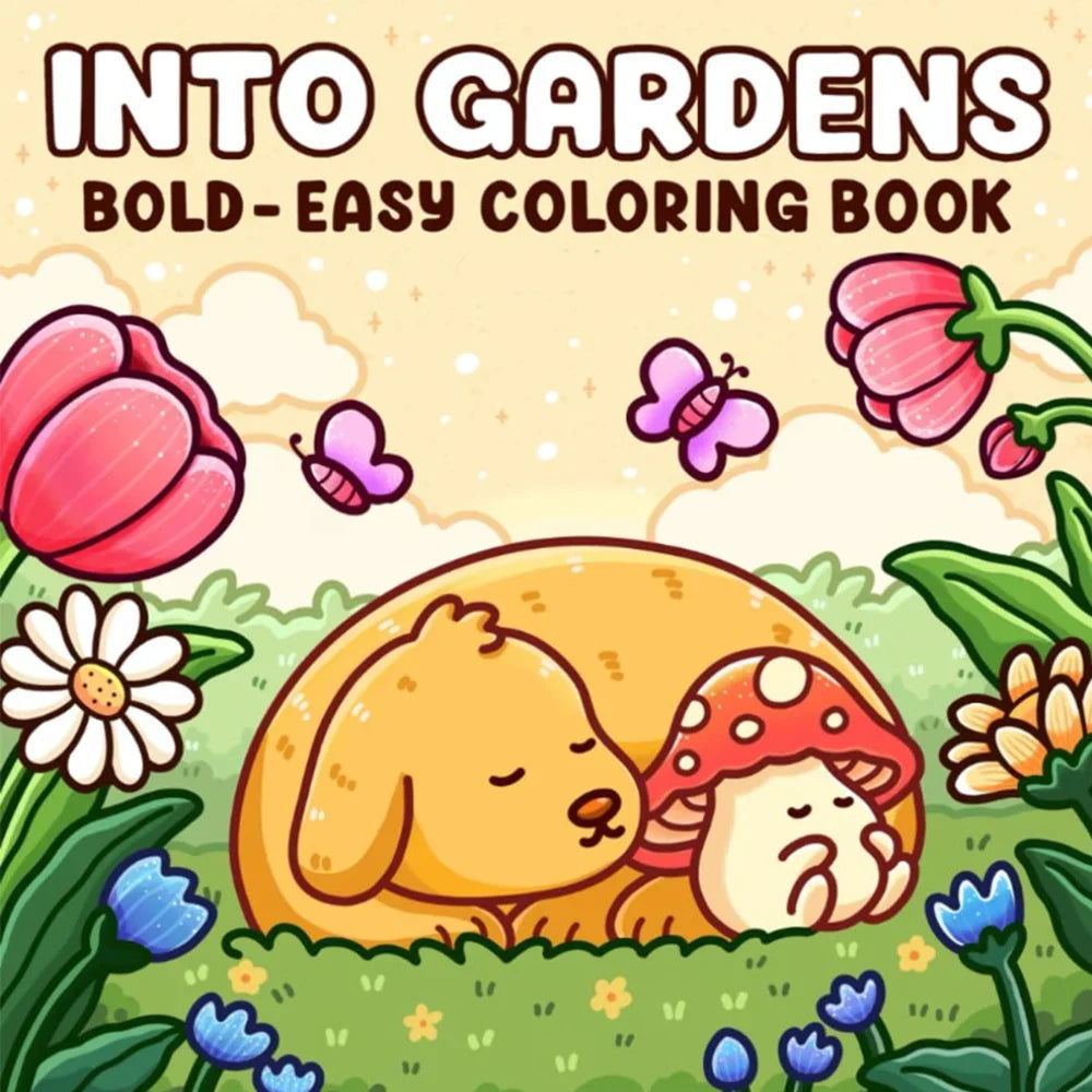 Into the Garden: A bold and simple coloring book for adults and teens featuring plants, flowers and cute animals